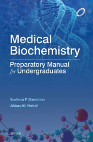 Title: Medical Biochemistry: Exam Preparatory manual E-Book, Author: Sucheta P. Dandekar