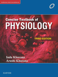 Title: Concise Textbook of Human Physiology, Author: Indu Khurana