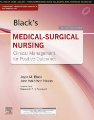 Title: Black's Medical-Surgical Nursing, First South Asia Edition, Author: Malarvizhi S.