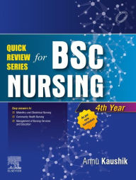Title: Quick Review Series: BSc Nursing, 4th Year E-BOOK, Author: Annu Kaushik