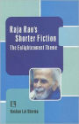 Raja Rao's Shorter Fiction: The Enlightenment Theme