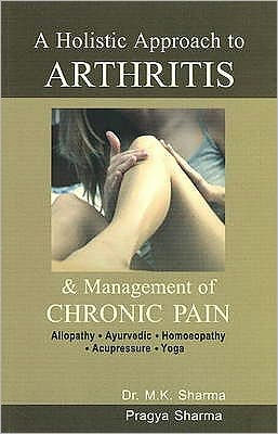 A Holistic Approach to Arthritis & Management of Chronic Pain