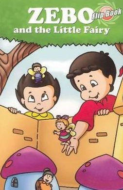 Zebo & the Little Fairy
