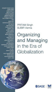 Title: Organizing and Managing in the Era of Globalization, Author: Pritam Singh