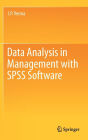 Data Analysis in Management with SPSS Software