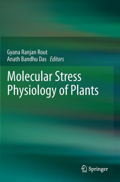 Molecular Stress Physiology of Plants