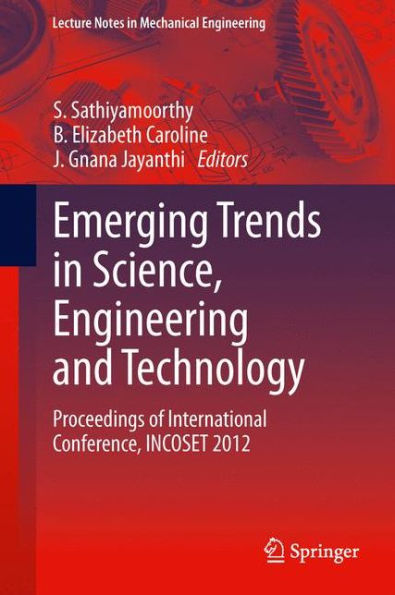 Emerging Trends in Science, Engineering and Technology: Proceedings of International Conference