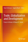 Trade, Globalization and Development: Essays in Honour of Kalyan K. Sanyal