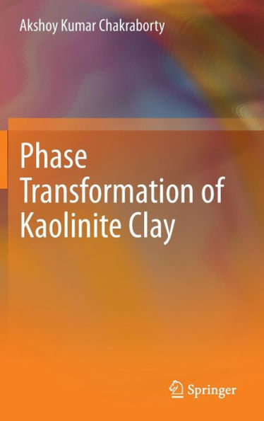 Phase Transformation of Kaolinite Clay