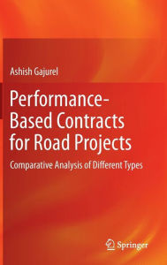 Title: Performance-Based Contracts for Road Projects: Comparative Analysis of Different Types, Author: Ashish Gajurel
