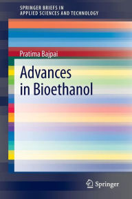 Title: Advances in Bioethanol, Author: Pratima Bajpai