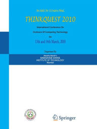 Title: ThinkQuest 2010: Proceedings of the First International Conference on Contours of Computing Technology, Author: S J Pise
