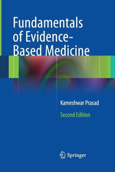 Fundamentals of Evidence Based Medicine / Edition 2