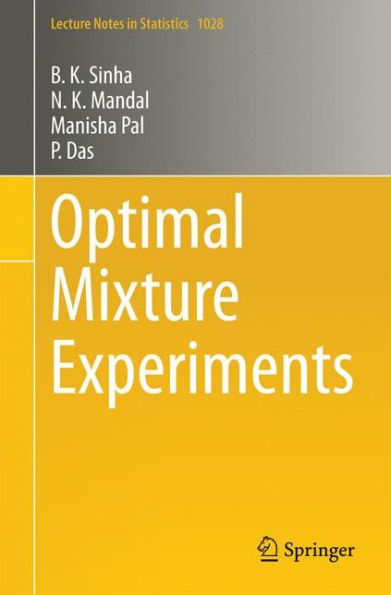 Optimal Mixture Experiments