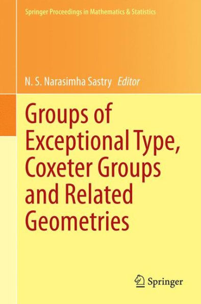 Groups of Exceptional Type, Coxeter and Related Geometries