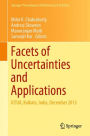 Facets of Uncertainties and Applications: ICFUA, Kolkata, India, December 2013