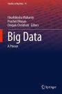 Big Data: A Primer