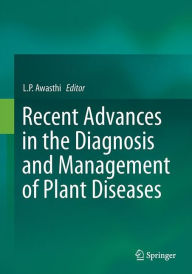 Free ebook downloads for kindle Recent Advances in the Diagnosis and Management of Plant Diseases 9788132225706 (English literature) 