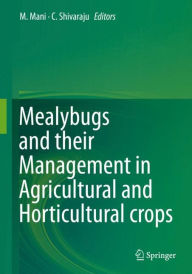 Download ebooks in pdf Mealybugs and their Management in Agricultural and Horticultural crops