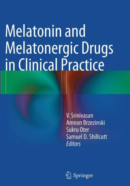 Melatonin and Melatonergic Drugs in Clinical Practice