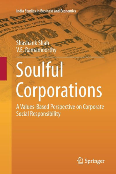 Soulful Corporations: A Values-Based Perspective on Corporate Social Responsibility