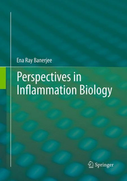 Perspectives in Inflammation Biology