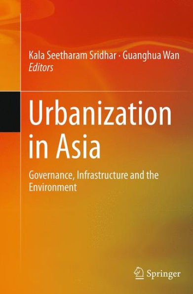 Urbanization Asia: Governance, Infrastructure and the Environment