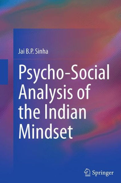 Psycho-Social Analysis of the Indian Mindset