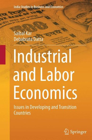 Industrial and Labor Economics: Issues Developing Transition Countries