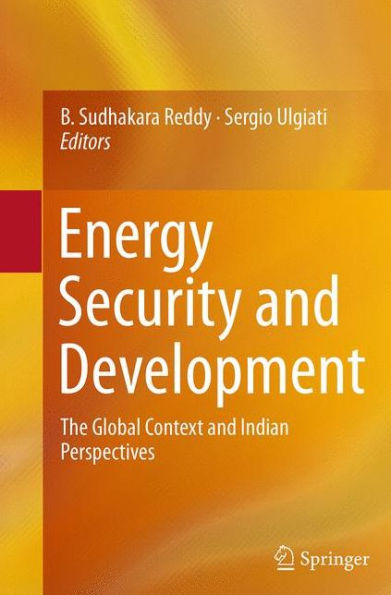 Energy Security and Development: The Global Context and Indian Perspectives