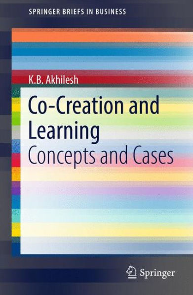 Co-Creation and Learning: Concepts Cases