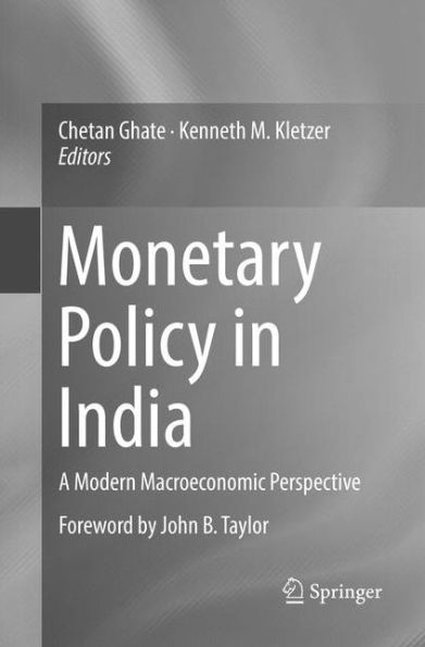 Monetary Policy in India: A Modern Macroeconomic Perspective