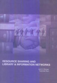 Title: Resource Sharing and Library and Information Science Networks, Author: Anil Kumar Dhiman