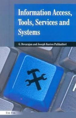 Information Access, Tools, Services and Systems