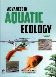 Title: Advances in Aquatic Ecology Vol. 7, Author: Vishwas B. Sakhare