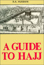 A Guide to Hajj