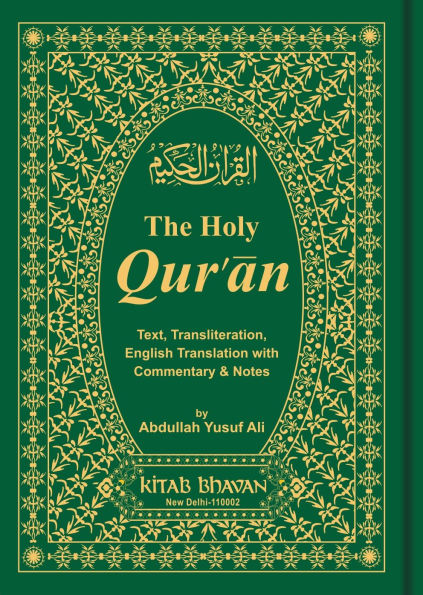 The Holy Qur'an: Transliteration in Roman Script with Arabic Text Part 1