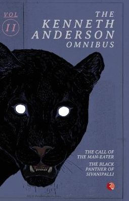 The Kenneth Anderson Omnibus - Vol. 2