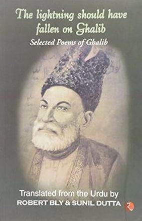 The Lightning Should Have Fallen on Ghalib