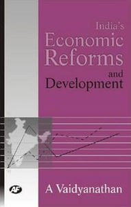 Title: India's Economic Reforms and Development, Author: A Vaidyanathan