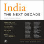 India: The Next Decade