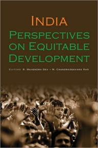 Title: India: Perspectives on Equitable Development, Author: S. Mahendra Dev