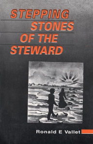 Title: Stepping Stones of the Steward, Author: Ronald E Vallet