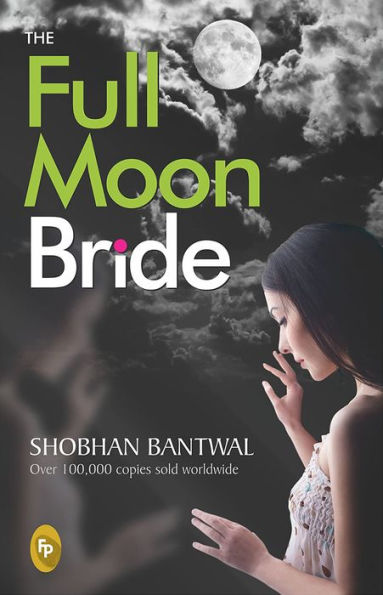 The Full Moon Bride