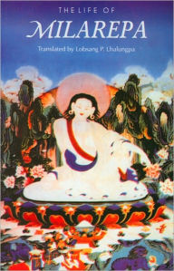 Title: The Life of Milarepa, Author: Lobsang P. Lhalungpa