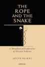 The Rope and the Snake: A Metaphorical Exploration of Advaita Vedanta