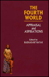 Title: Fourth World: Appraisal and Aspirations, Author: Radhakant Nayak