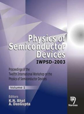 Physics of Semiconductor Devices: IWPSD-2003, Two-Volume Set