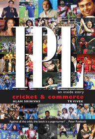 Title: IPL: An inside story. Cricket & Commerce, Author: Alam Srinivas