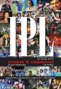 IPL: An inside story. Cricket & Commerce